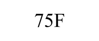 75F