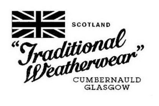 SCOTLAND "TRADITIONAL WEATHERWEAR" CUMBERNAULD GLASGROW