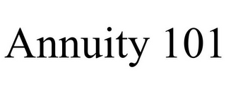 ANNUITY 101