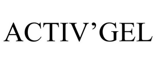 ACTIV'GEL