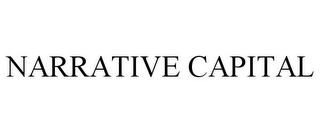 NARRATIVE CAPITAL