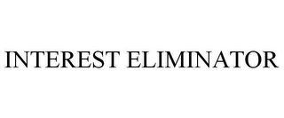 INTEREST ELIMINATOR