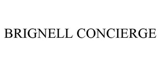 BRIGNELL CONCIERGE