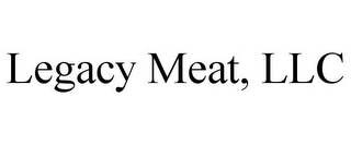 LEGACY MEAT, LLC