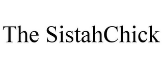THE SISTAHCHICK