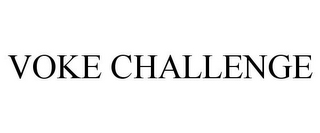 VOKE CHALLENGE