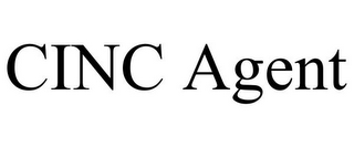 CINC AGENT