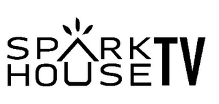 SPARKHOUSE TV