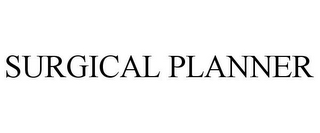 SURGICAL PLANNER