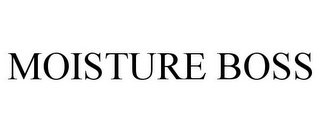 MOISTURE BOSS