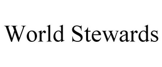 WORLD STEWARDS