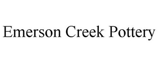 EMERSON CREEK POTTERY