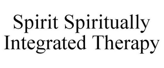 SPIRIT SPIRITUALLY INTEGRATED THERAPY