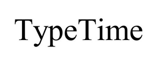 TYPETIME