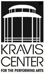 KRAVIS CENTER FOR THE PERFORMING ARTS