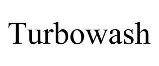 TURBOWASH