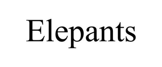 ELEPANTS