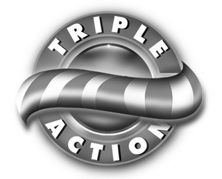 TRIPLE ACTION