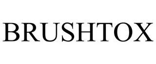 BRUSHTOX