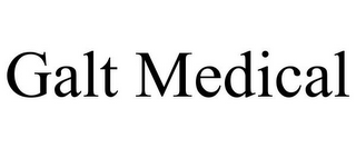 GALT MEDICAL