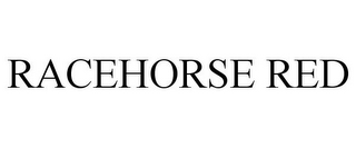 RACEHORSE RED