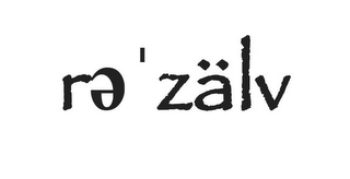 RE'ZÄLV