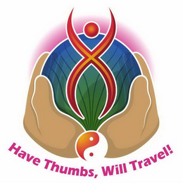 HAVE THUMBS, WILL TRAVEL!