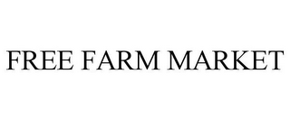 FREE FARM MARKET