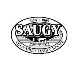 SAUGY SINCE 1869 TREASURED FAMILY RECIPE