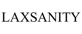 LAXSANITY