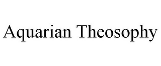 AQUARIAN THEOSOPHY