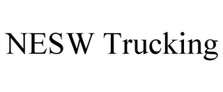 NESW TRUCKING