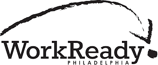 WORKREADY PHILADELPHIA