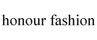 HONOUR FASHION