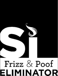 SÍ FRIZZ & POOF ELIMINATOR