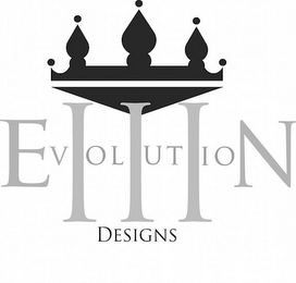 EVOLUTION III DESIGNS