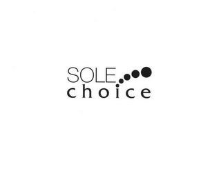 SOLE CHOICE