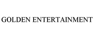 GOLDEN ENTERTAINMENT