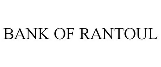 BANK OF RANTOUL