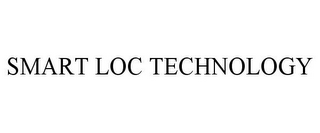 SMART LOC TECHNOLOGY