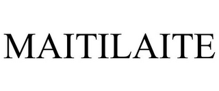 MAITILAITE