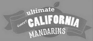 ULTIMATE SWEET CALIFORNIA MANDARINS