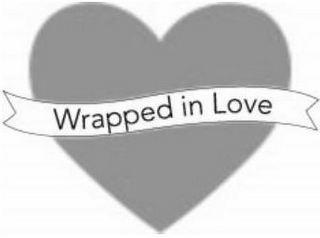 WRAPPED IN LOVE