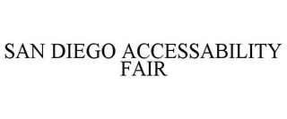 SAN DIEGO ACCESSABILITY FAIR