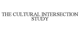 THE CULTURAL INTERSECTION STUDY