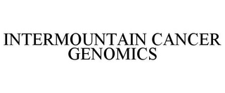 INTERMOUNTAIN CANCER GENOMICS