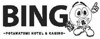BINGO POTAWATOMI HOTEL & CASINO