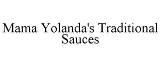 MAMA YOLANDA'S TRADITIONAL SAUCES