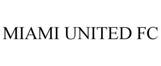 MIAMI UNITED FC