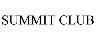 SUMMIT CLUB